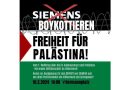 Kundgebung und Demonstration – SIEMENS boykottieren – Freiheit für Palästina!