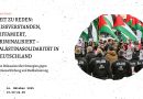 Missverstanden, diffamiert, kriminalisiert – Palästinasolidarität in Deutschland