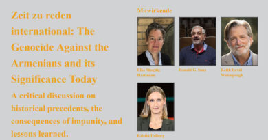 Zeit zu reden international: The Genocide Against the Armenians and its Significance Today
